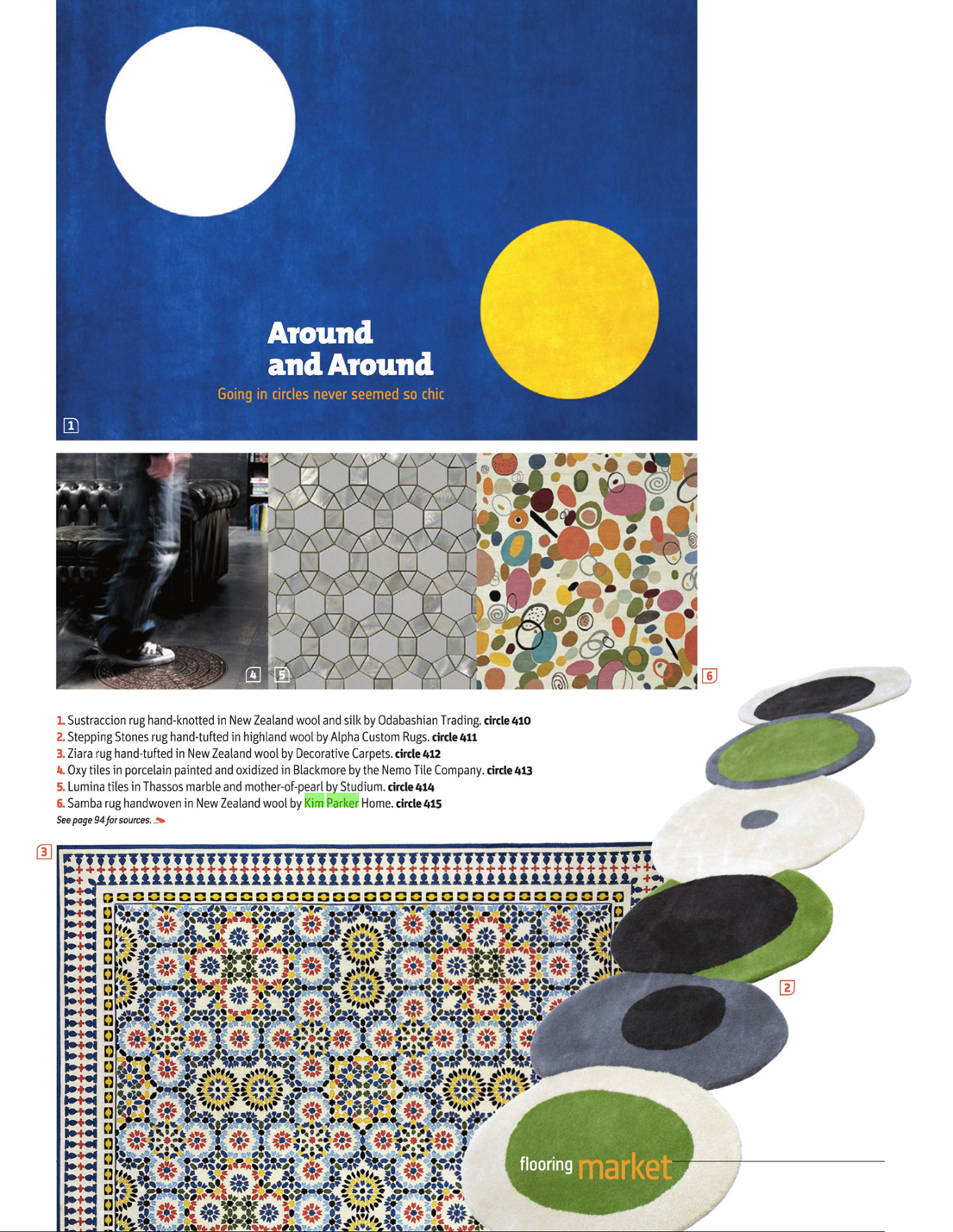 "Samba" designer rug from the Kim Parker Home collection is featured in the July 2011 issue of Interior Design magazine.